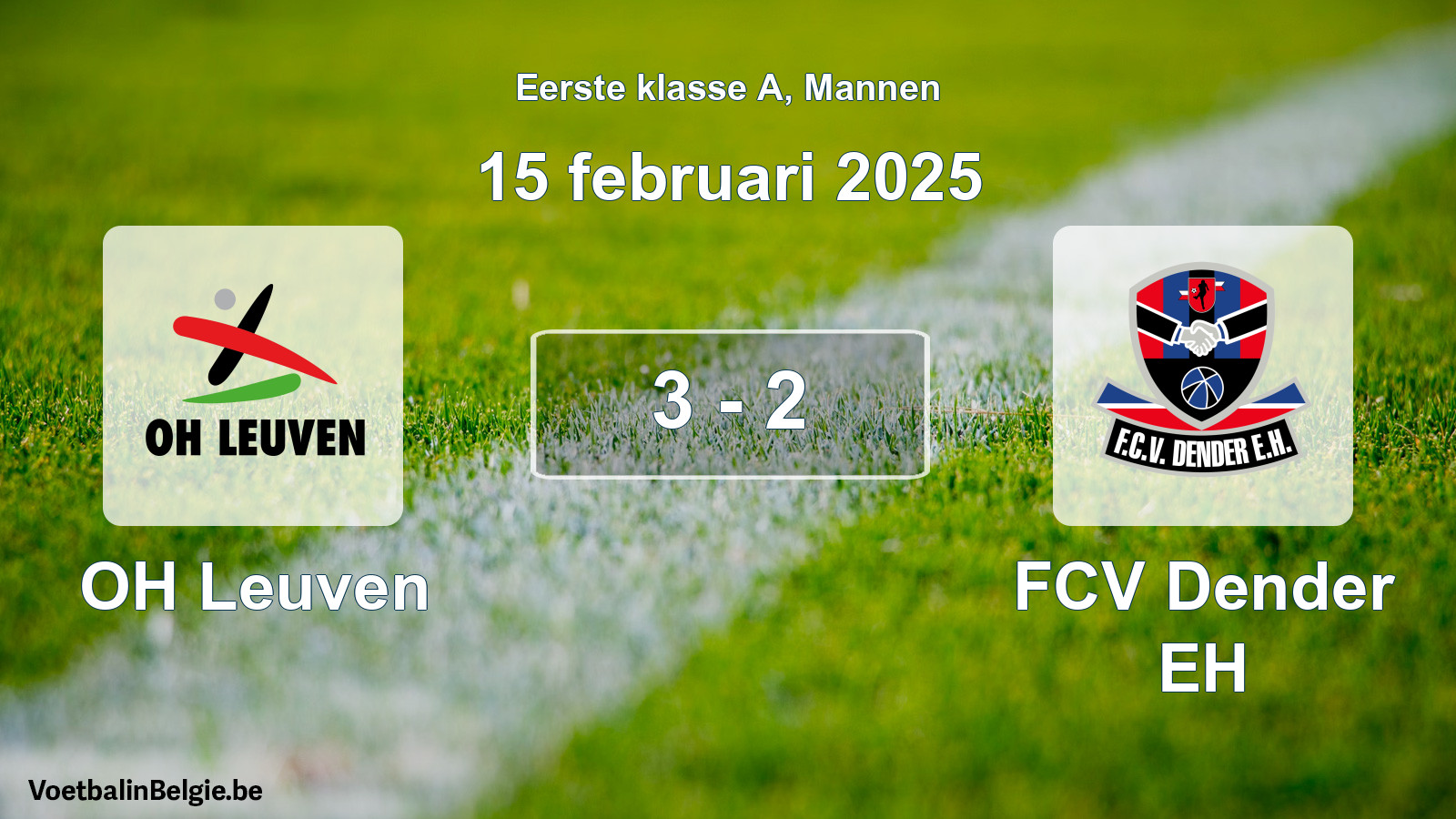 Gespeelde wedstrijd mannenvoetbal: OH Leuven - FCV Dender EH 3 - 2 (15 februari 2025)