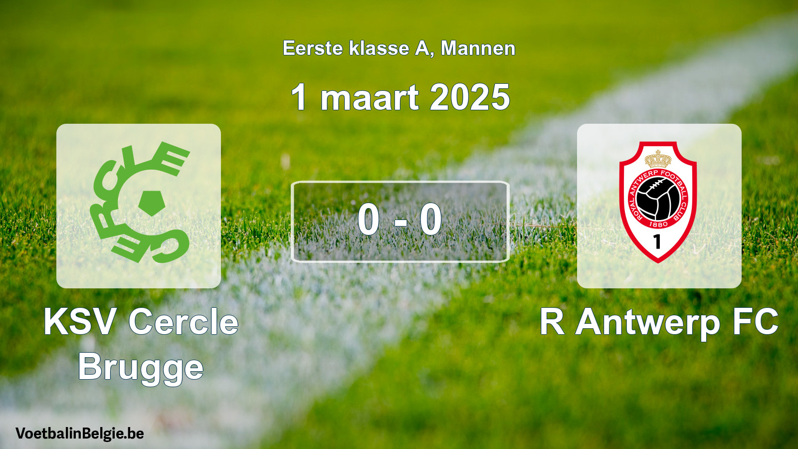 Gespeelde wedstrijd mannenvoetbal: KSV Cercle Brugge - R Antwerp FC 0 - 0 (1 maart 2025)