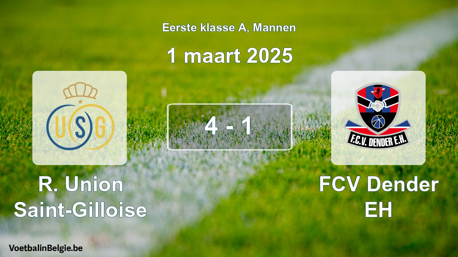Gespeelde wedstrijd mannenvoetbal: R. Union Saint-Gilloise - FCV Dender EH 4 - 1 (1 maart 2025)