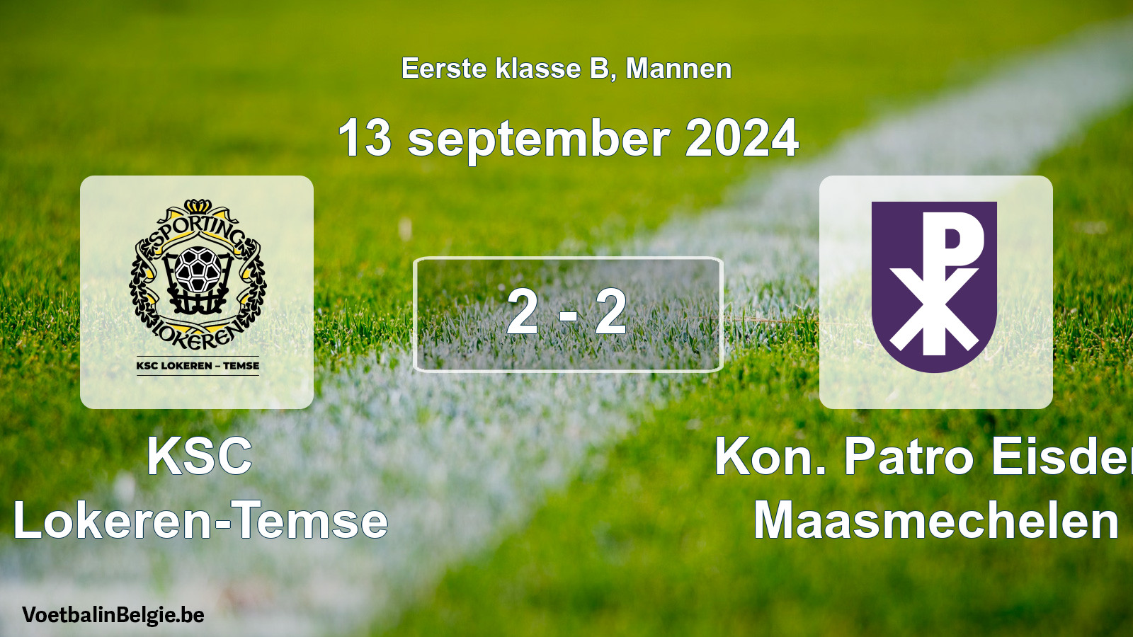 Gespeelde wedstrijd mannenvoetbal: KSC Lokeren-Temse - Kon. Patro Eisden Maasmechelen 2 - 2 (13 september 2024)