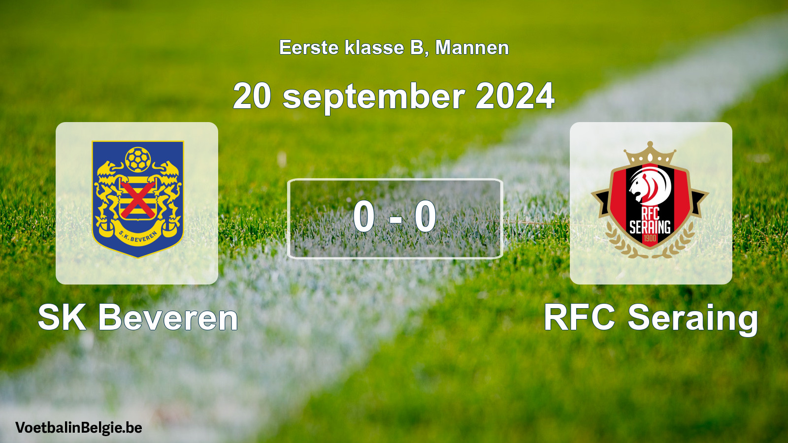 Match joué football hommes: SK Beveren - RFC Seraing 0 - 0 (20 septembre 2024)
