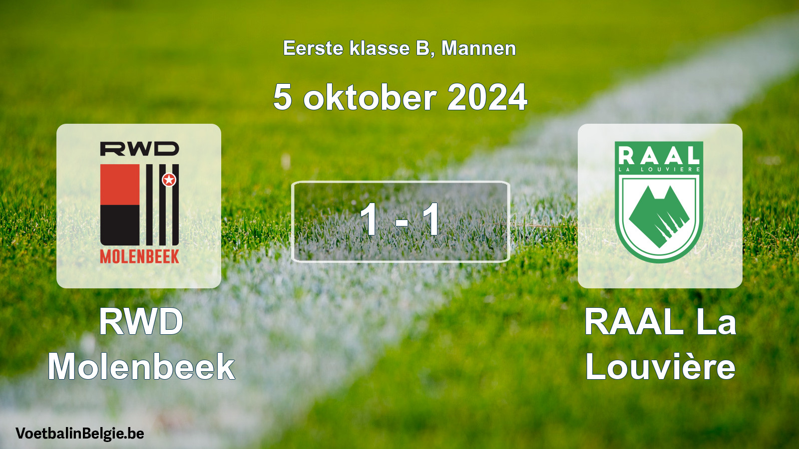 Played match men football: RWD Molenbeek - RAAL La Louvière 1 - 1 (5 October 2024)