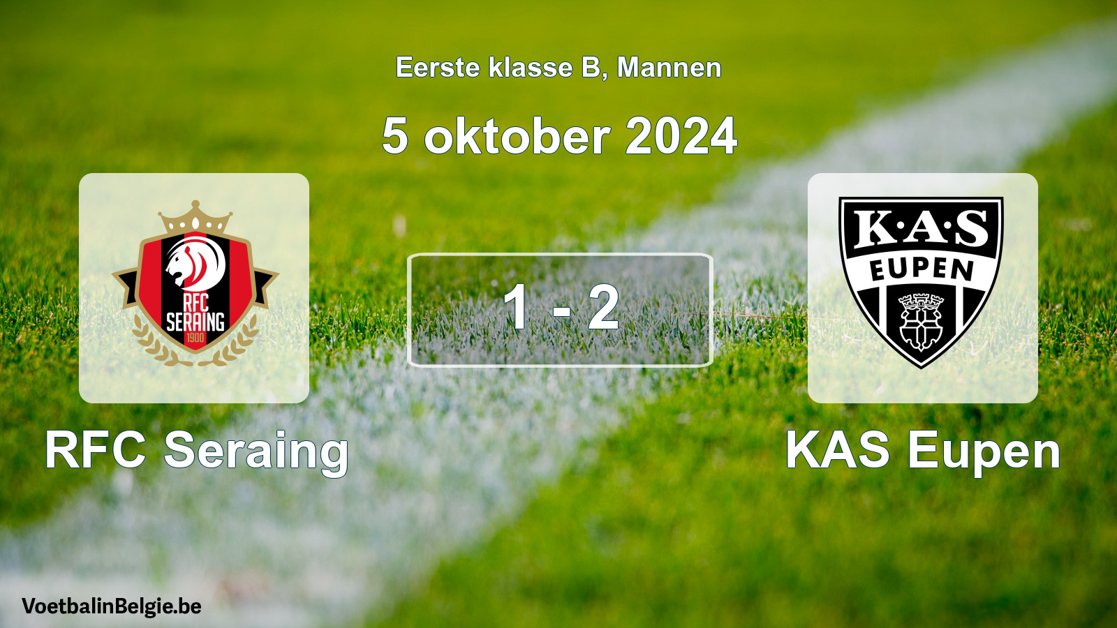 Gespeelde wedstrijd mannenvoetbal: RFC Seraing - KAS Eupen 1 - 2 (5 oktober 2024)