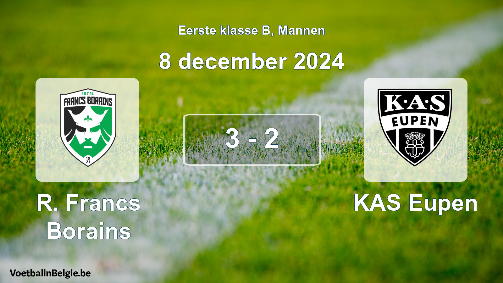 Gespeelde wedstrijd mannenvoetbal: R. Francs Borains - KAS Eupen 3 - 2 (8 december 2024)