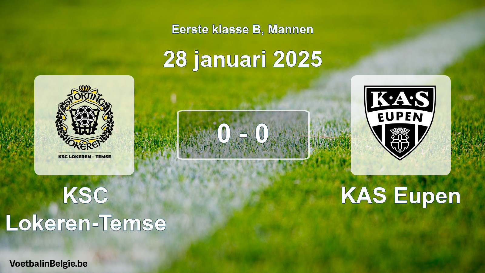 Gespeelde wedstrijd mannenvoetbal: KSC Lokeren-Temse - KAS Eupen 0 - 0 (28 januari 2025)