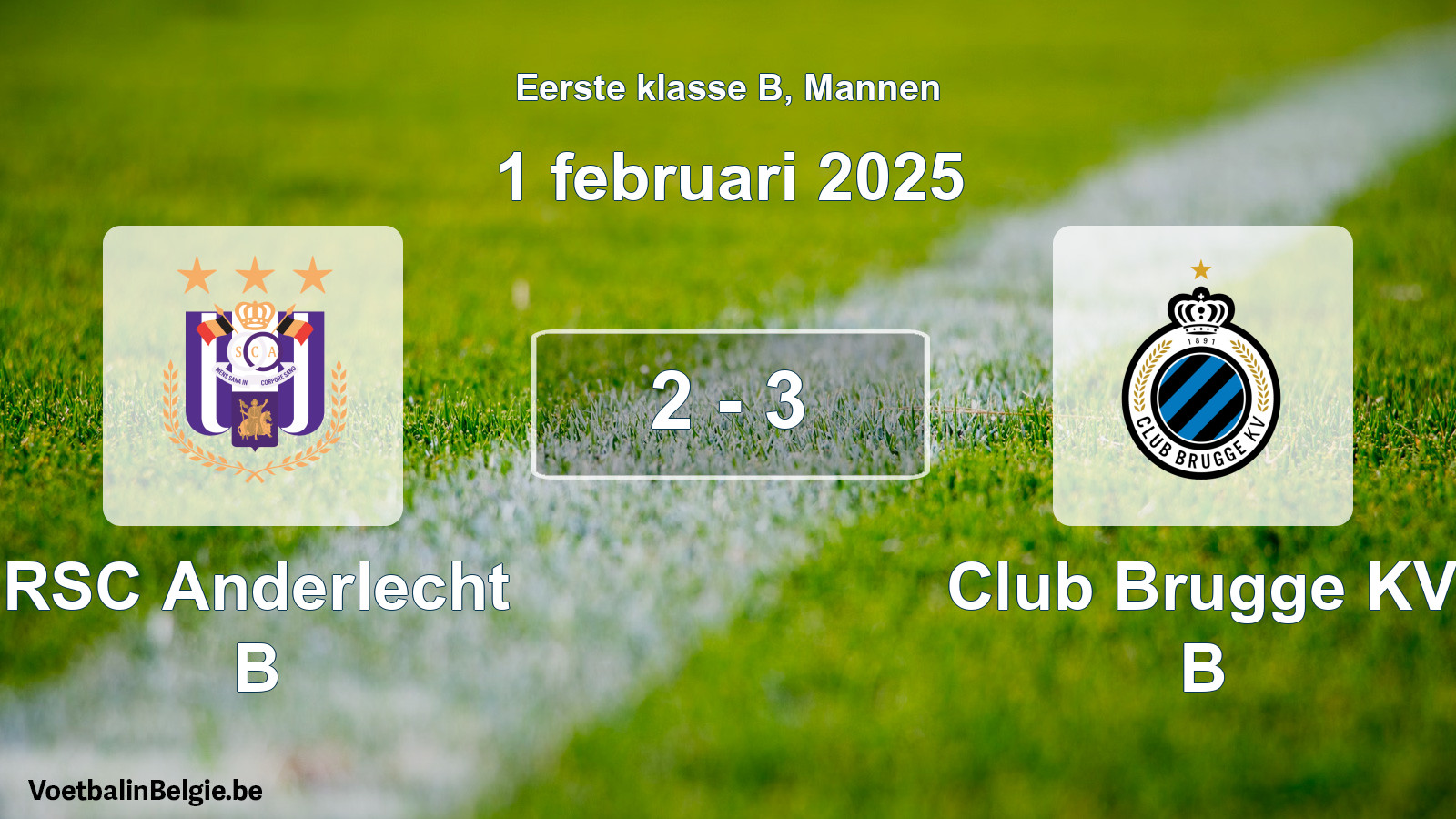 Gespeelde wedstrijd mannenvoetbal: RSC Anderlecht B - Club Brugge KV B 2 - 3 (1 februari 2025)