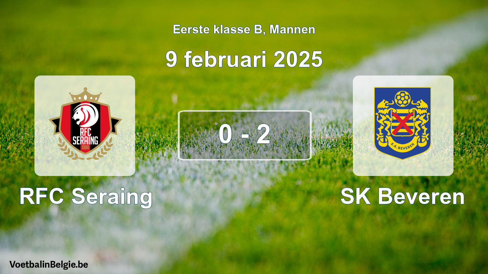 Gespeelde wedstrijd mannenvoetbal: RFC Seraing - SK Beveren 0 - 2 (9 februari 2025)