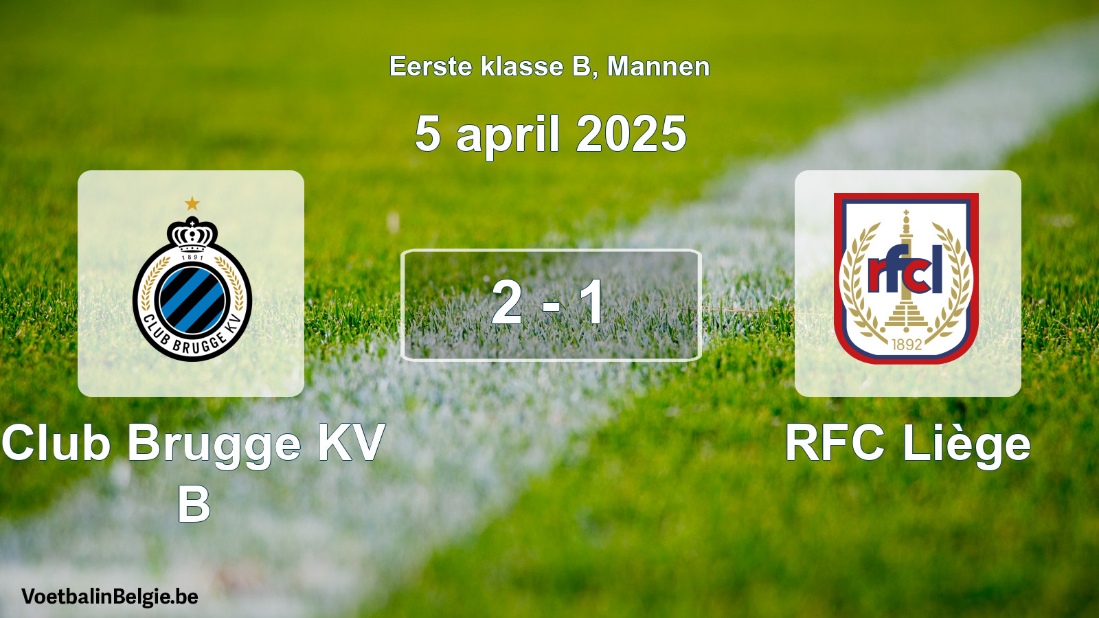 Gespeelde wedstrijd mannenvoetbal: Club Brugge KV B - RFC Liège 2 - 1 (5 april 2025)
