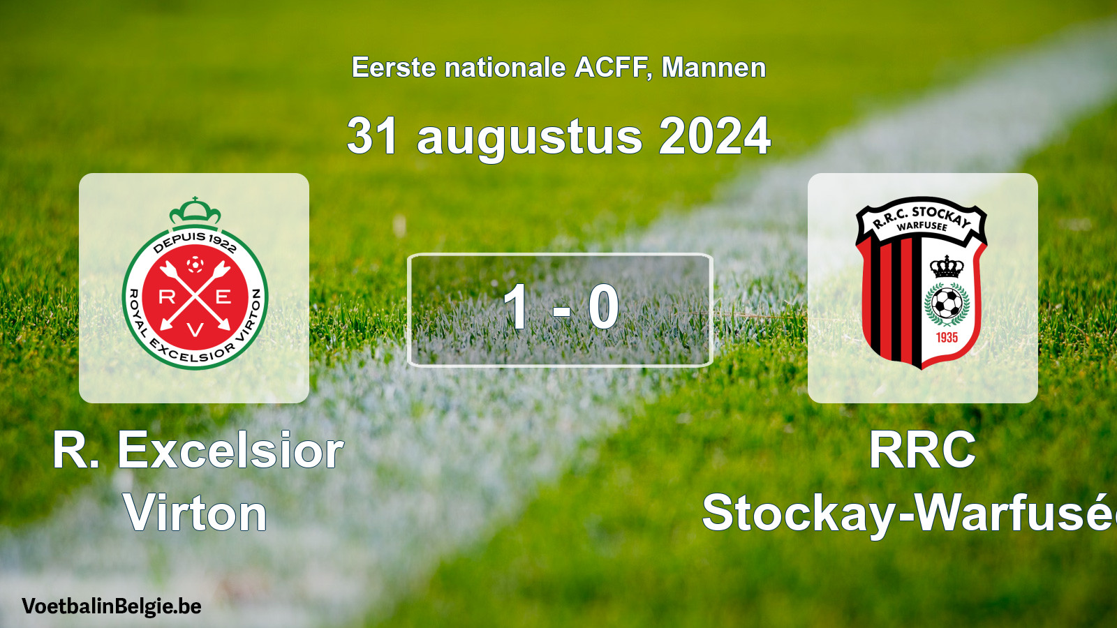 Gespeelde wedstrijd mannenvoetbal: R. Excelsior Virton - RRC Stockay-Warfusée 1 - 0 (31 augustus 2024)