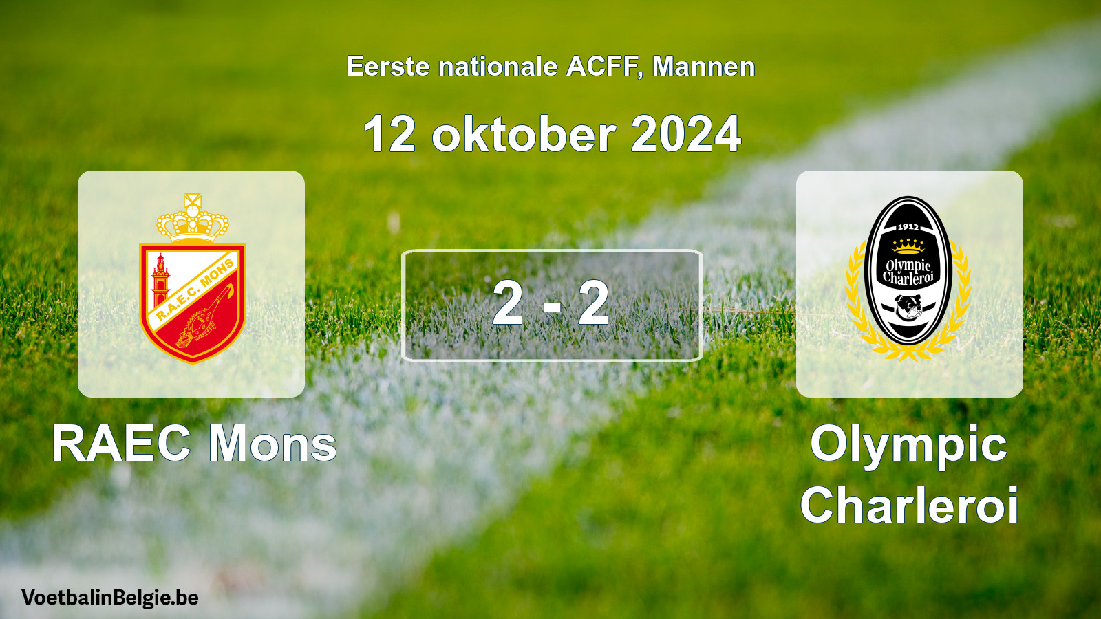 Gespeelde wedstrijd mannenvoetbal: RAEC Mons - Olympic Charleroi 2 - 2 (12 oktober 2024)