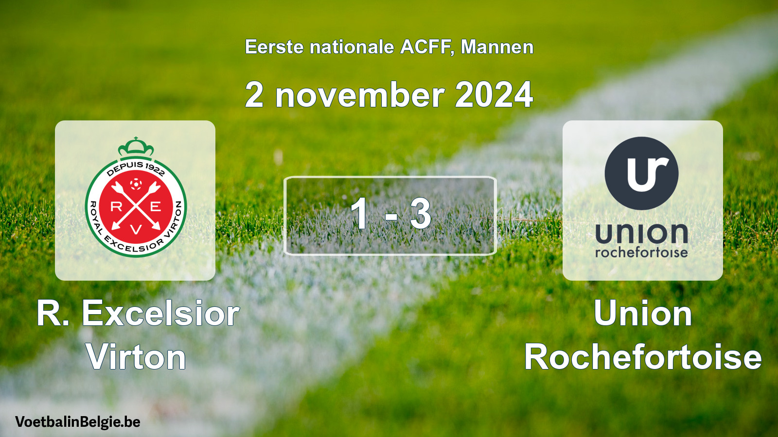 Gespeelde wedstrijd mannenvoetbal: R. Excelsior Virton - Union Rochefortoise 1 - 3 (2 november 2024)
