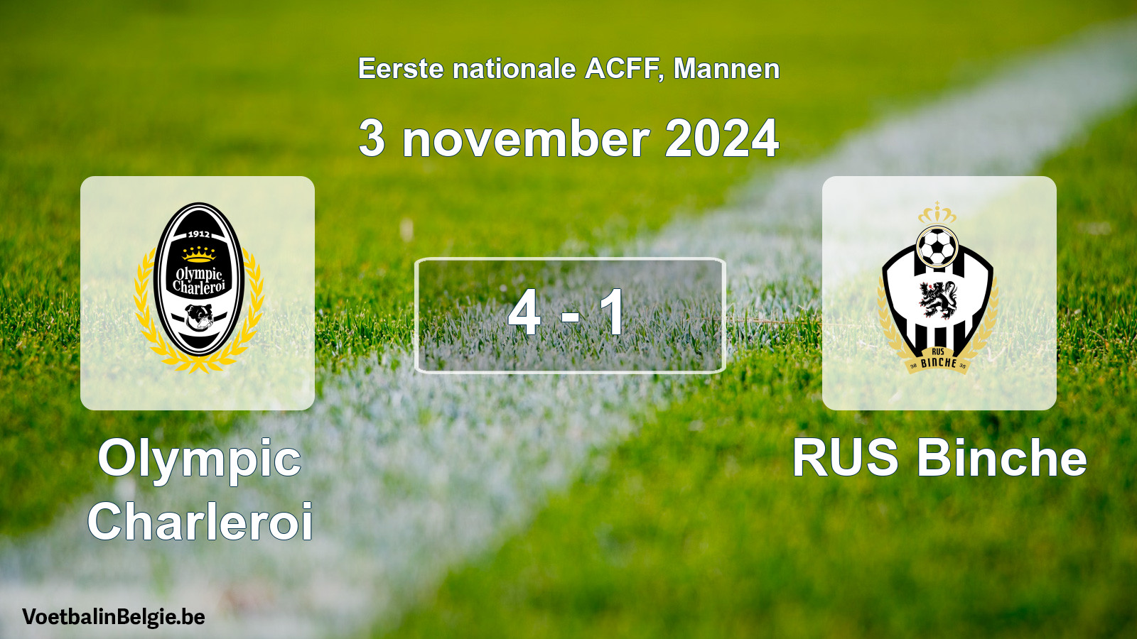 Gespeelde wedstrijd mannenvoetbal: Olympic Charleroi - RUS Binche 4 - 1 (3 november 2024)