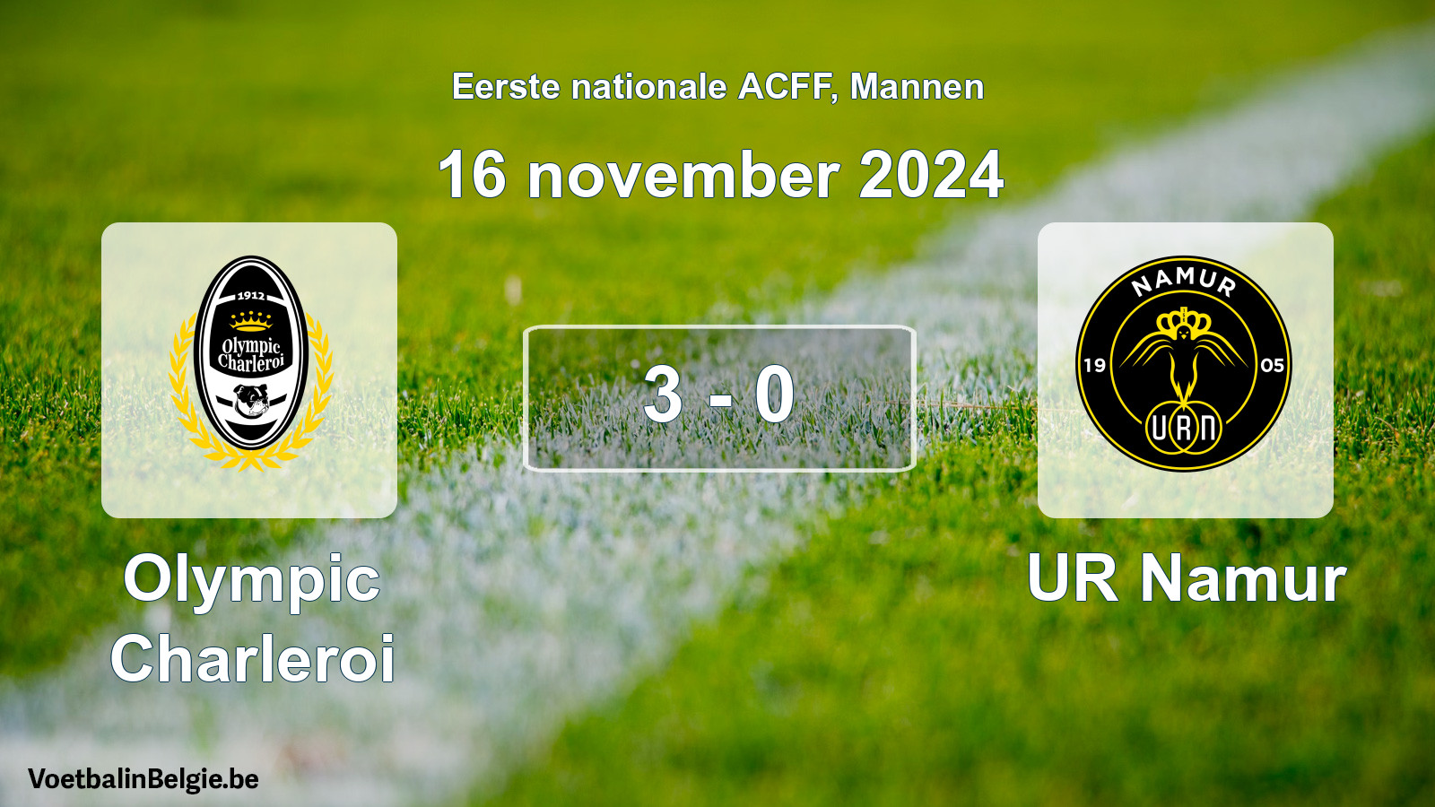 Gespieltes Spiel männer-Fußball: Olympic Charleroi - UR Namur 3 - 0 (16 November 2024)