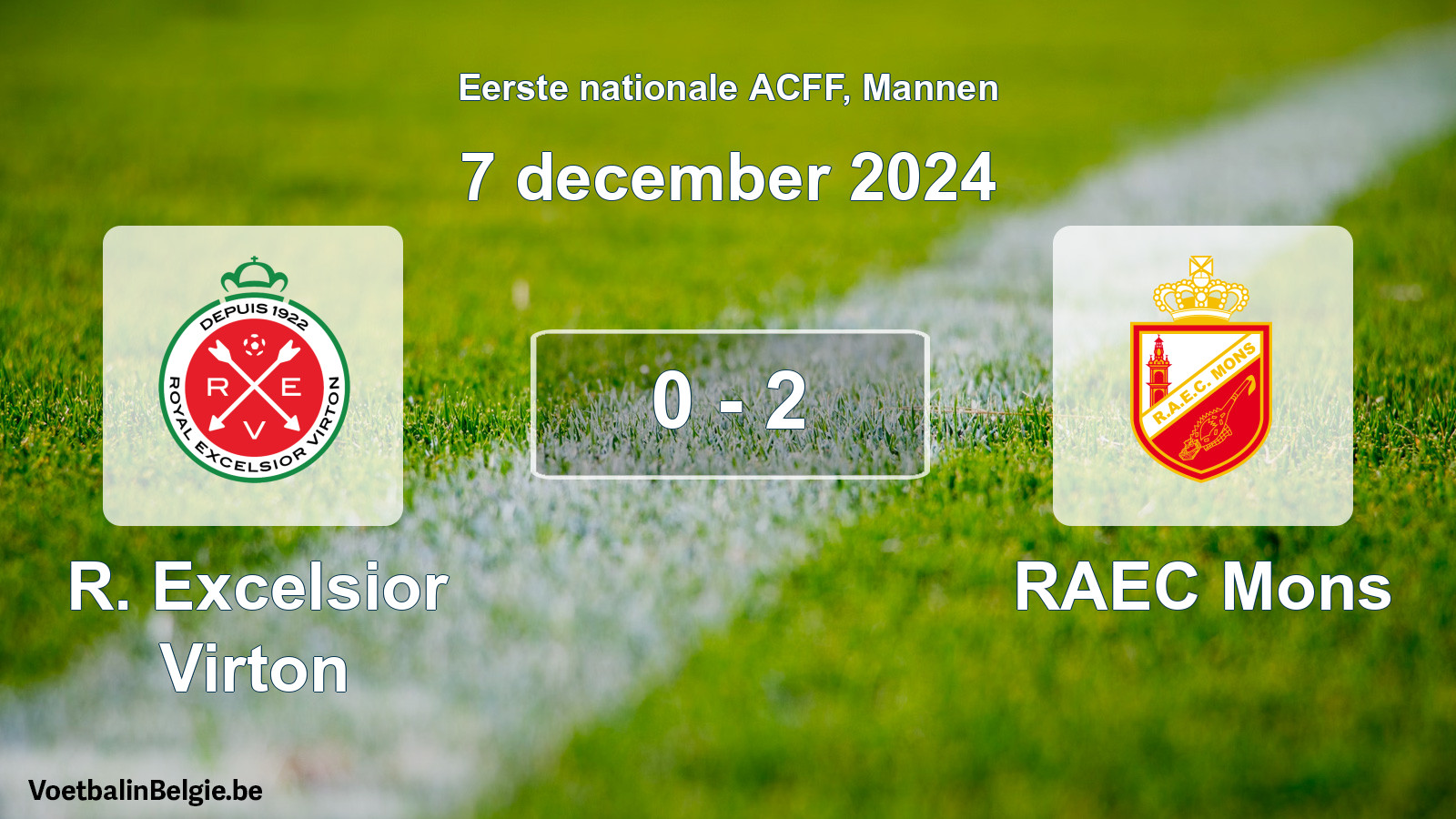 Gespeelde wedstrijd mannenvoetbal: R. Excelsior Virton - RAEC Mons 0 - 2 (7 december 2024)