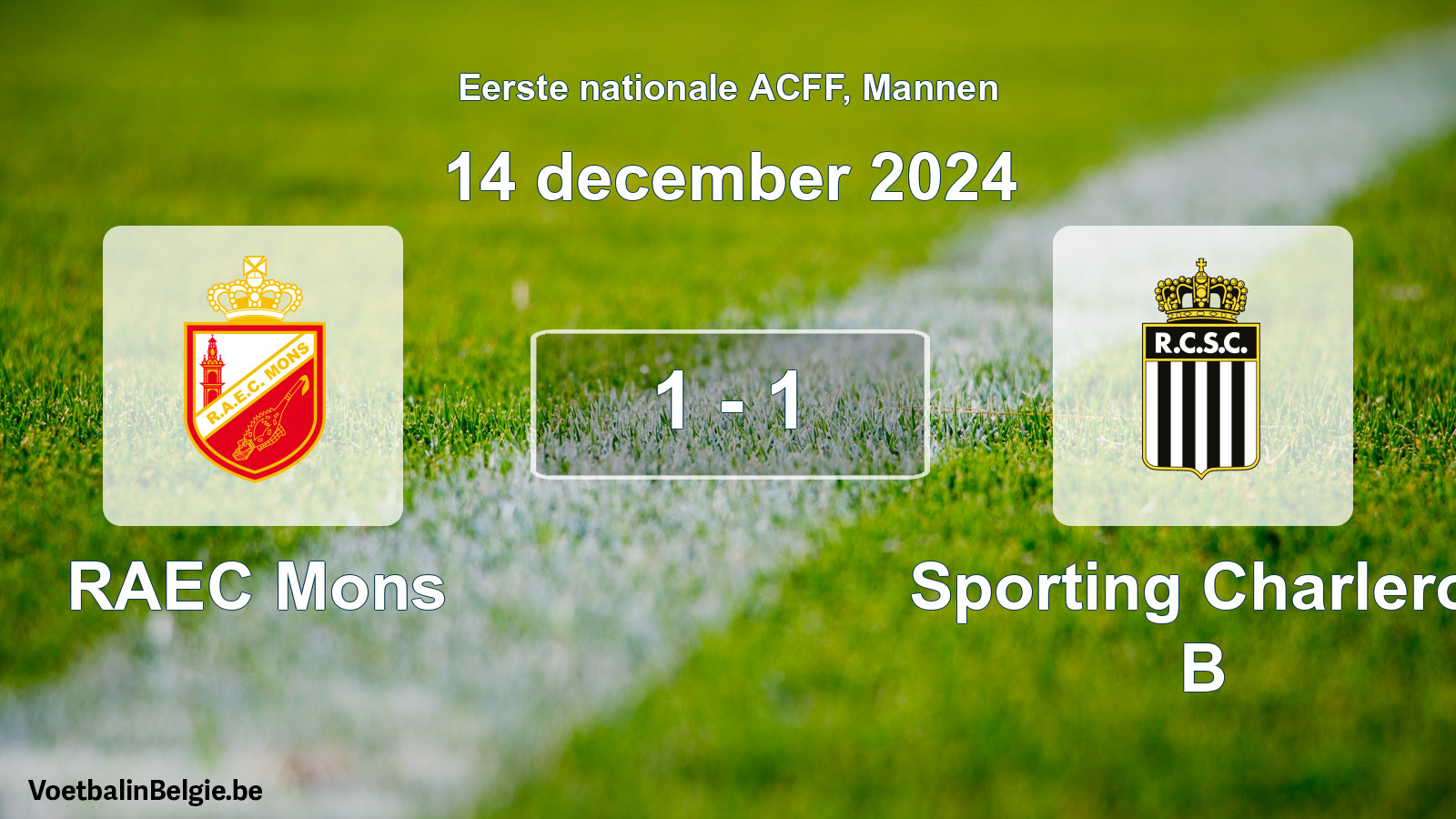Gespeelde wedstrijd mannenvoetbal: RAEC Mons - Sporting Charleroi B 1 - 1 (14 december 2024)