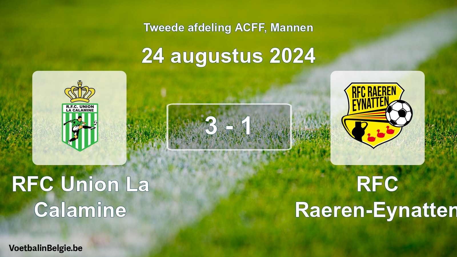 Gespeelde wedstrijd mannenvoetbal: RFC Union La Calamine - RFC Raeren-Eynatten 3 - 1 (24 augustus 2024)
