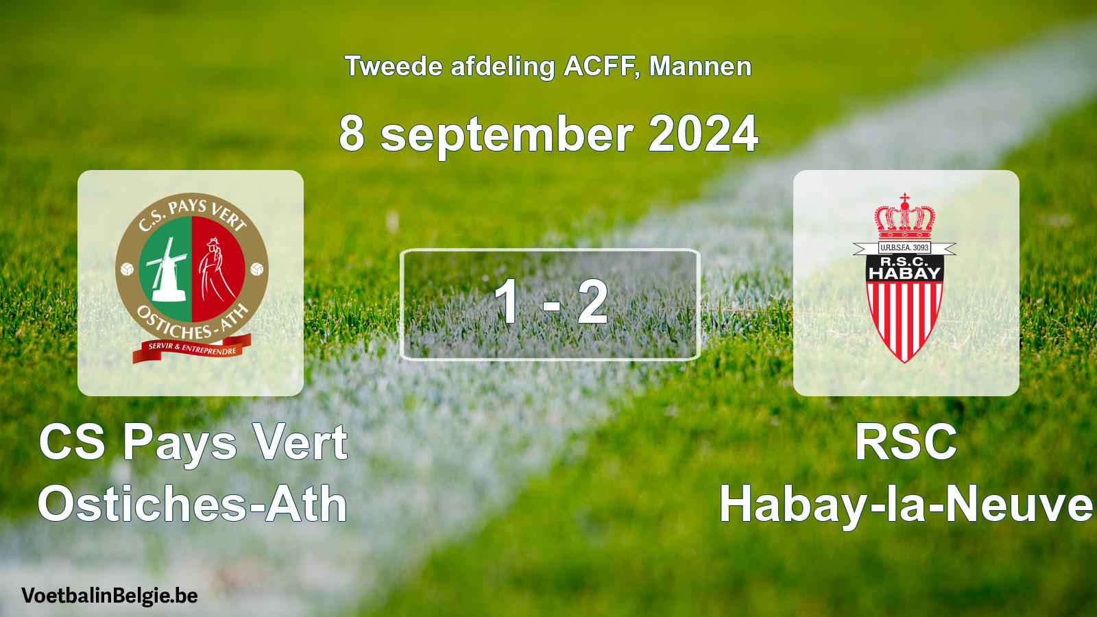 Played match men football: CS Pays Vert Ostiches-Ath - RSC Habay-la-Neuve 1 - 2 (8 September 2024)