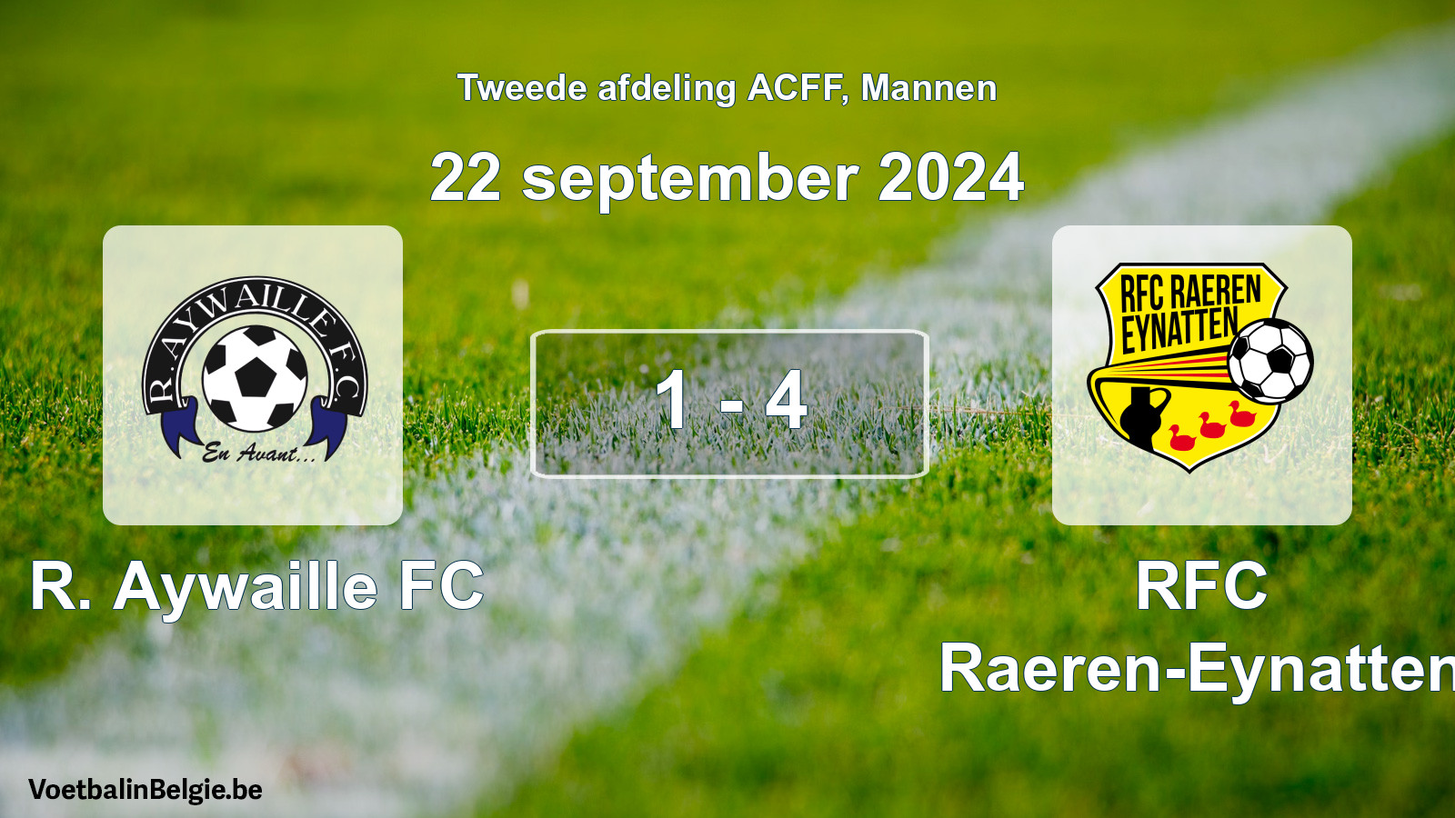 Gespeelde wedstrijd mannenvoetbal: R. Aywaille FC - RFC Raeren-Eynatten 1 - 4 (22 september 2024)
