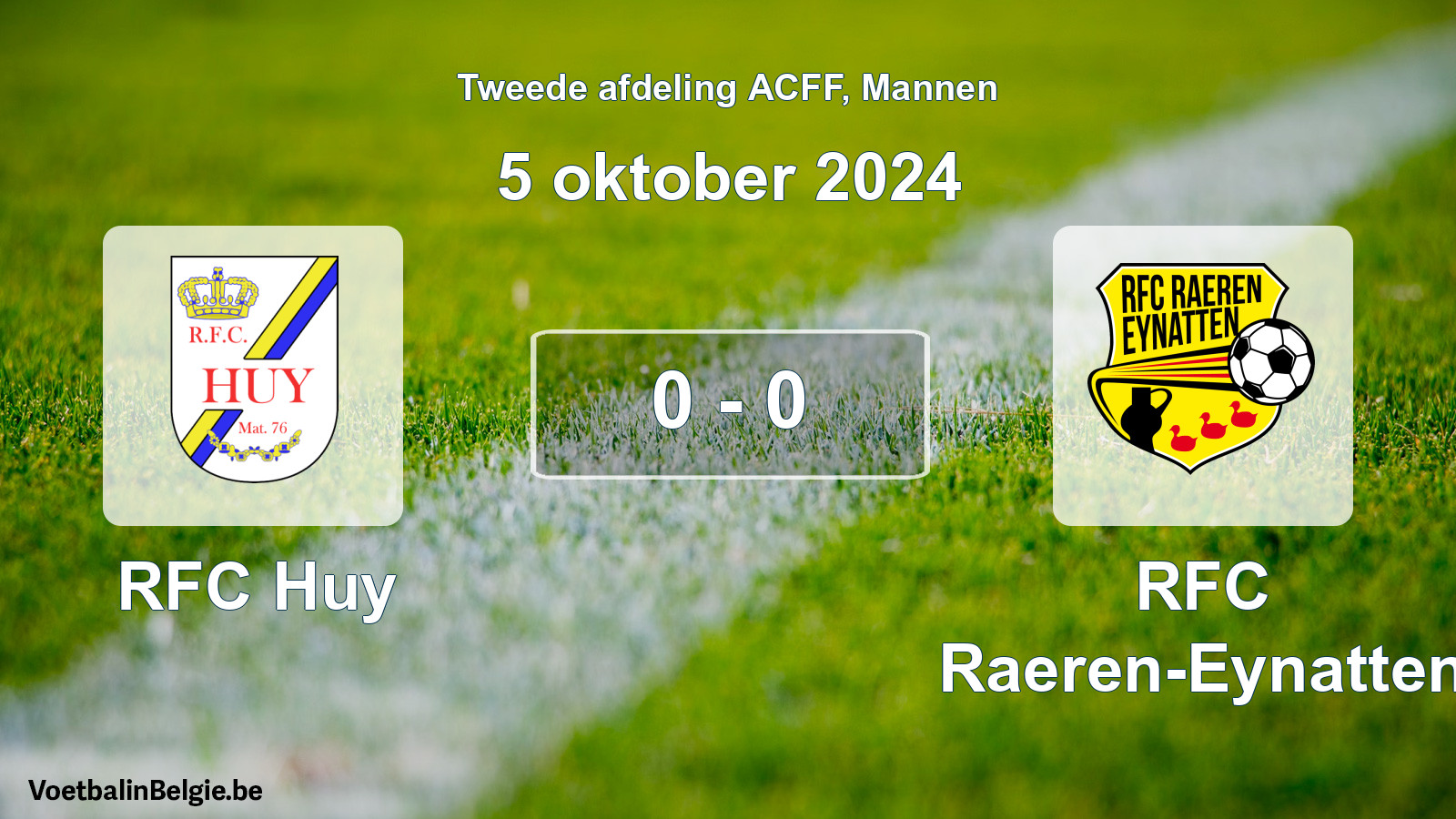 Gespeelde wedstrijd mannenvoetbal: RFC Huy - RFC Raeren-Eynatten 0 - 0 (5 oktober 2024)