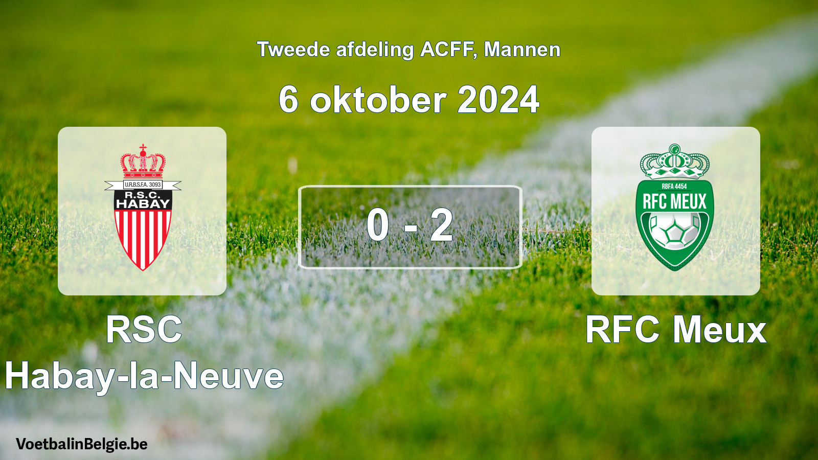 Match joué football hommes: RSC Habay-la-Neuve - RFC Meux 0 - 2 (6 octobre 2024)