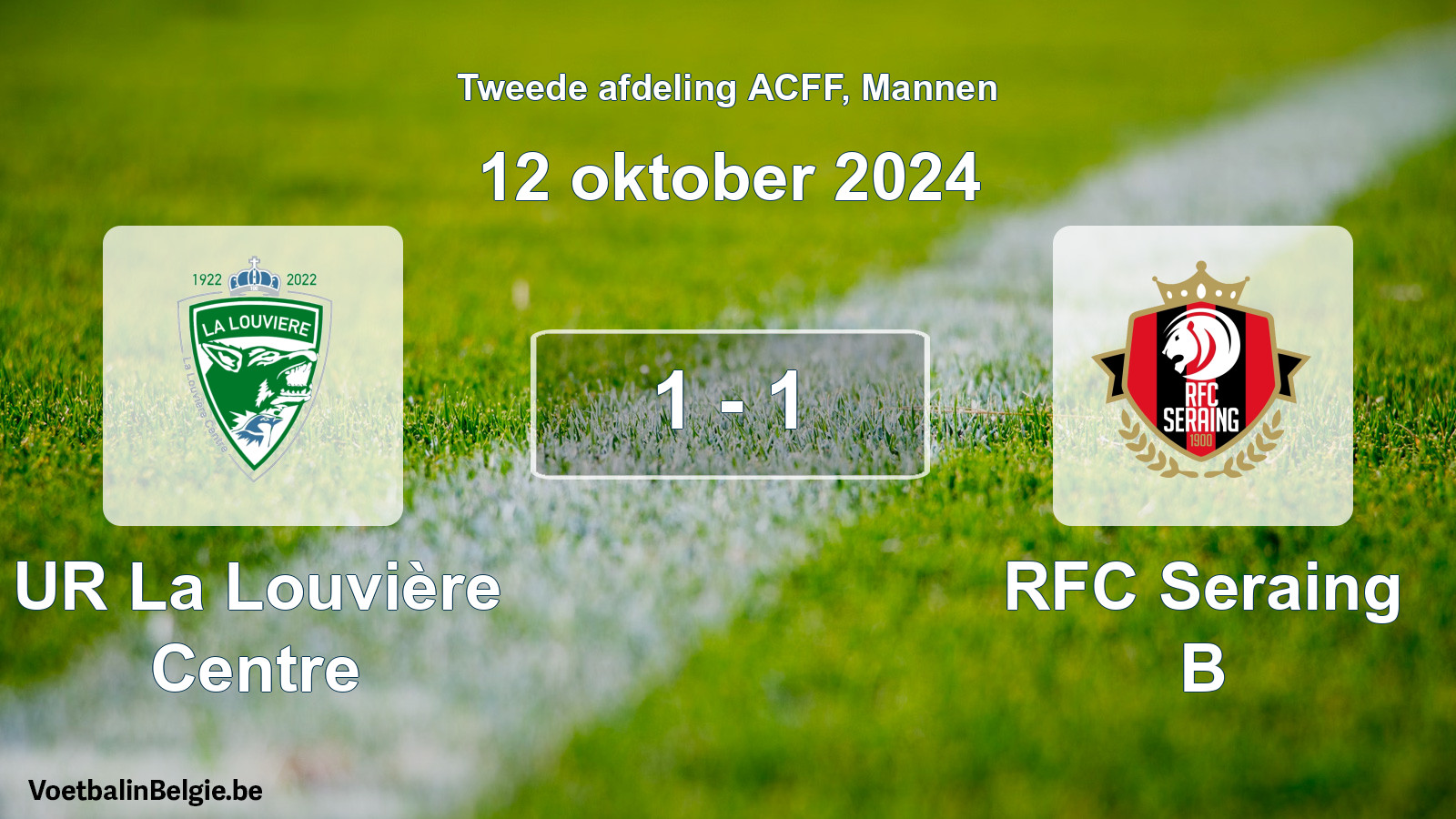 Gespeelde wedstrijd mannenvoetbal: UR La Louvière Centre - RFC Seraing B 1 - 1 (12 oktober 2024)