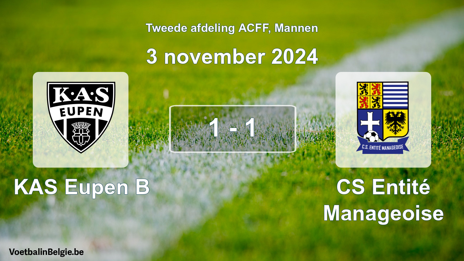 Gespeelde wedstrijd mannenvoetbal: KAS Eupen B - CS Entité Manageoise 1 - 1 (3 november 2024)