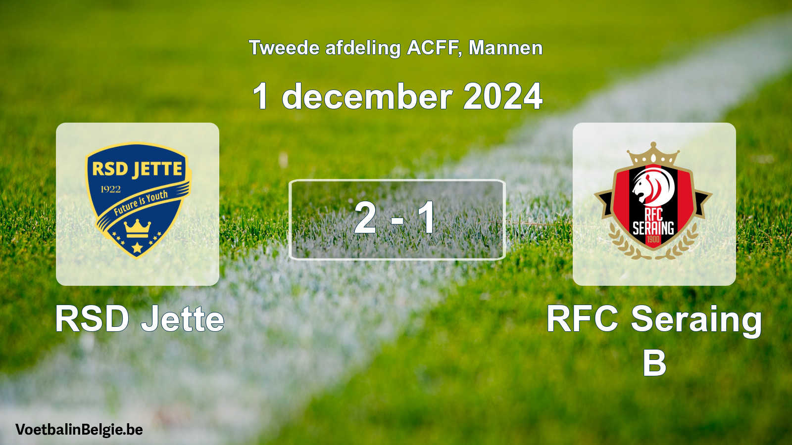 Gespeelde wedstrijd mannenvoetbal: RSD Jette - RFC Seraing B 2 - 1 (1 december 2024)