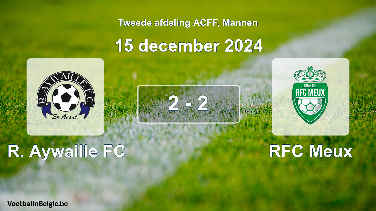 Gespeelde wedstrijd mannenvoetbal: R. Aywaille FC - RFC Meux 2 - 2 (15 december 2024)