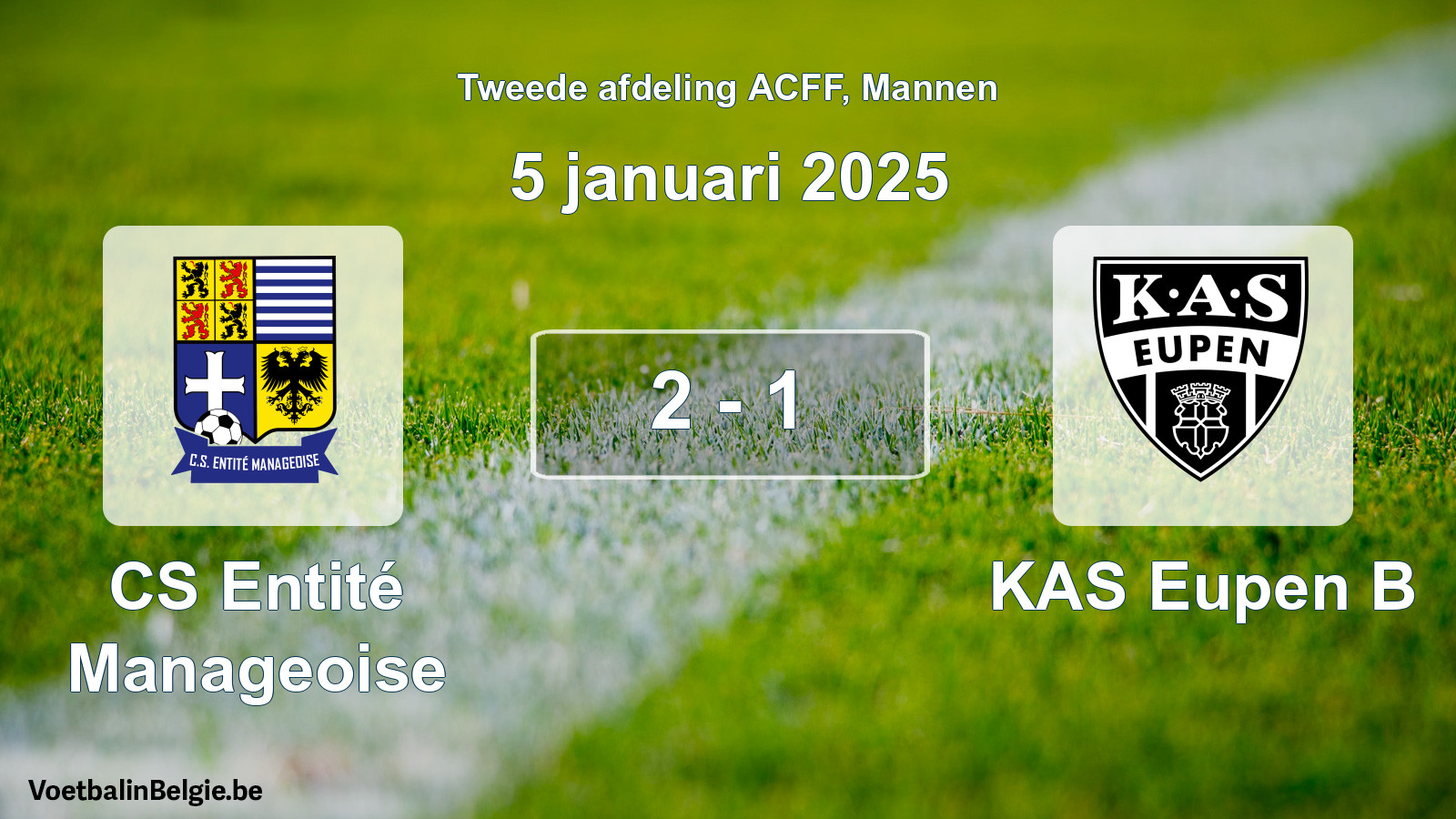 Gespeelde wedstrijd mannenvoetbal: CS Entité Manageoise - KAS Eupen B 2 - 1 (5 januari 2025)