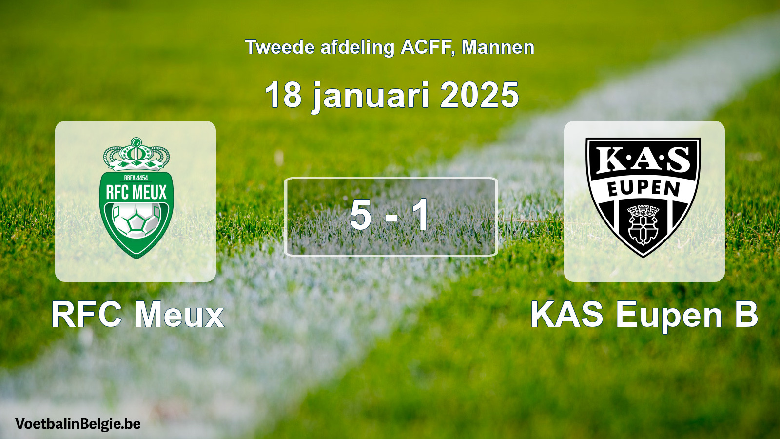 Gespeelde wedstrijd mannenvoetbal: RFC Meux - KAS Eupen B 5 - 1 (18 januari 2025)