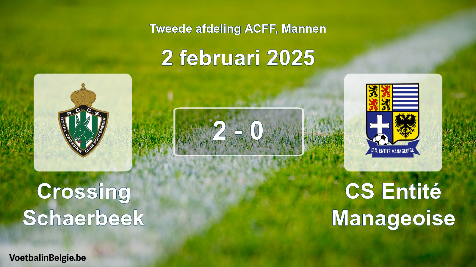 Match joué football hommes: Crossing Schaerbeek - CS Entité Manageoise 2 - 0 (2 février 2025)