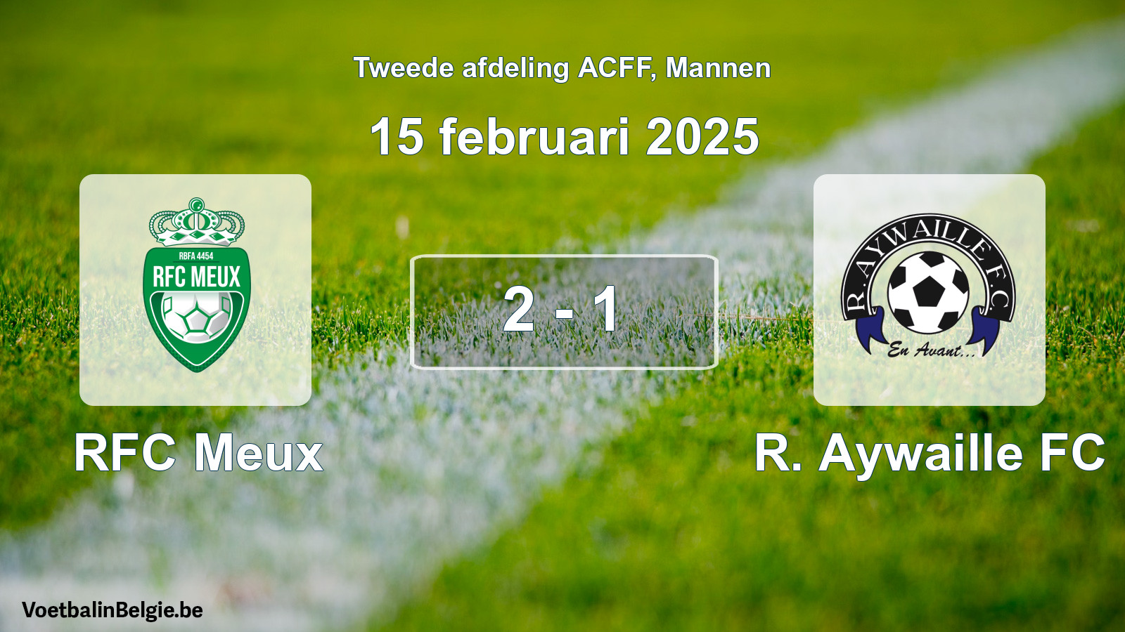 Gespeelde wedstrijd mannenvoetbal: RFC Meux - R. Aywaille FC 2 - 1 (15 februari 2025)