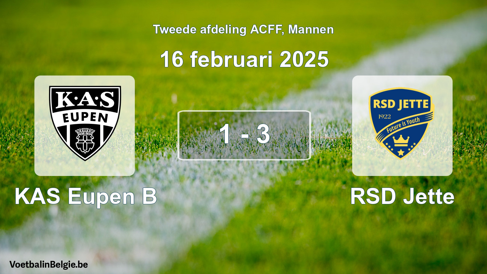 Gespeelde wedstrijd mannenvoetbal: KAS Eupen B - RSD Jette 1 - 3 (16 februari 2025)