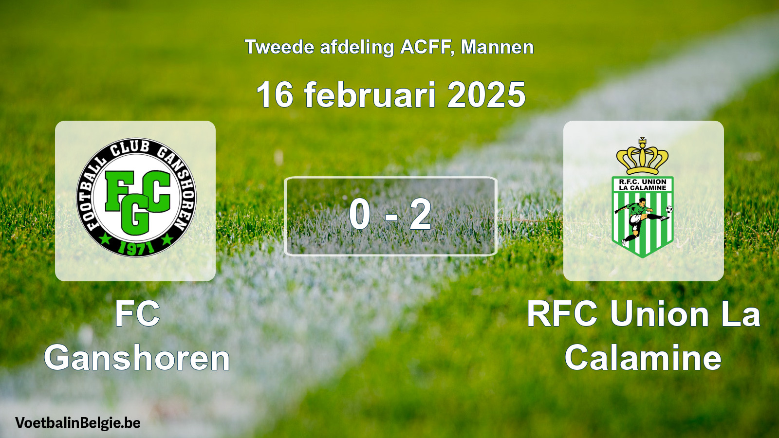 Gespeelde wedstrijd mannenvoetbal: FC Ganshoren - RFC Union La Calamine 0 - 2 (16 februari 2025)