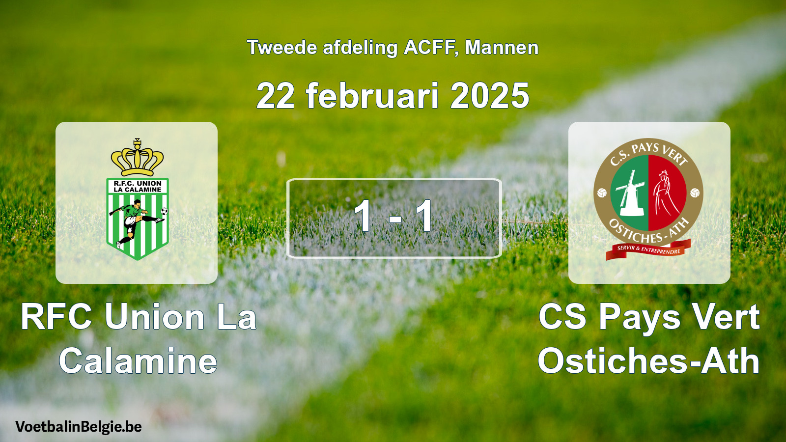 Gespeelde wedstrijd mannenvoetbal: RFC Union La Calamine - CS Pays Vert Ostiches-Ath 1 - 1 (22 februari 2025)