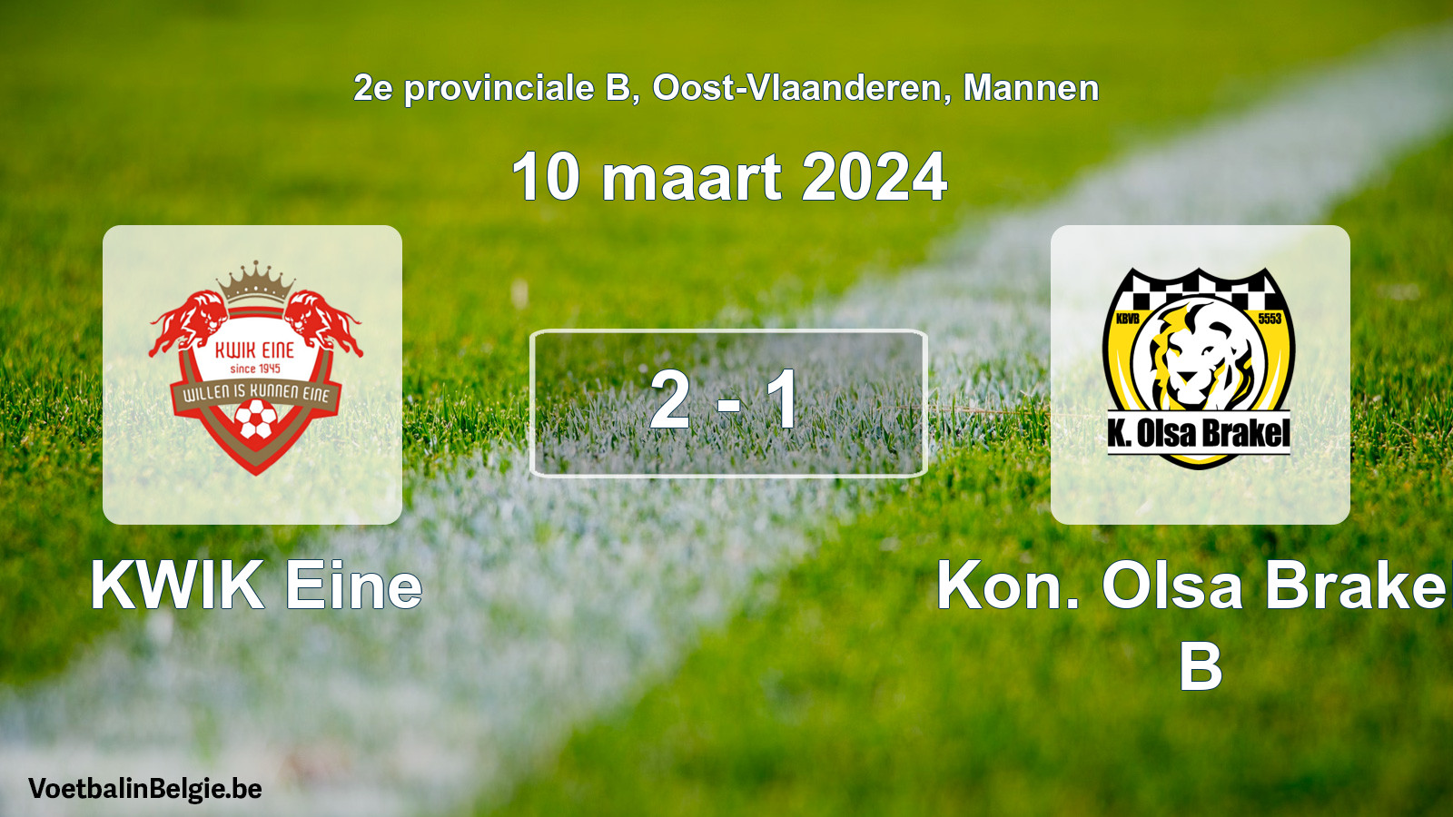 Gespeelde wedstrijd mannenvoetbal: KWIK Eine - Kon. Olsa Brakel B 2 - 1 (10 maart 2024)