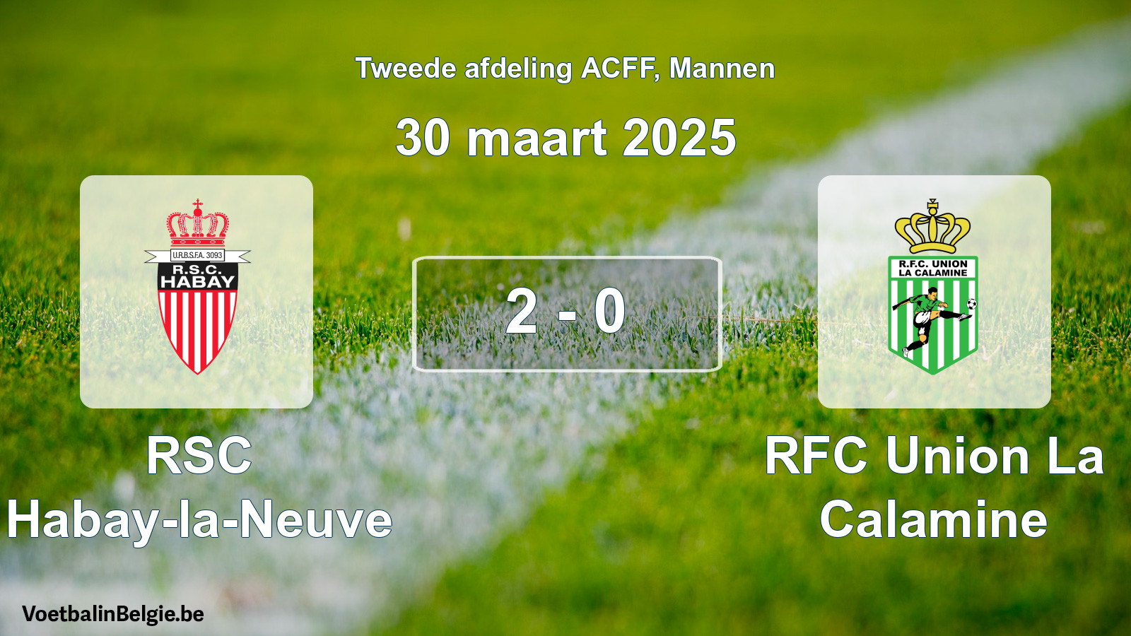Gespeelde wedstrijd mannenvoetbal: RSC Habay-la-Neuve - RFC Union La Calamine 2 - 0 (30 maart 2025)