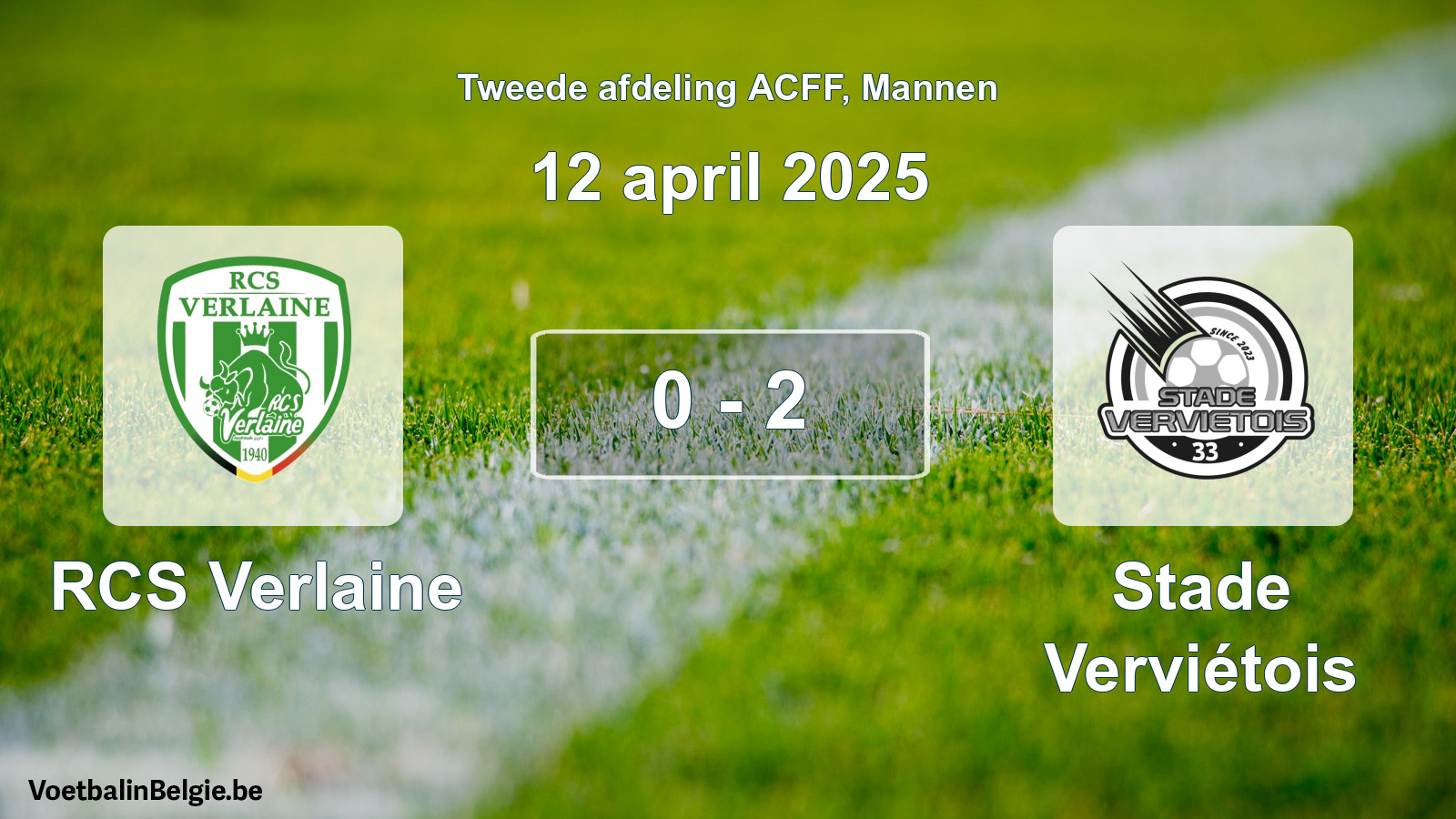 Gespeelde wedstrijd mannenvoetbal: RCS Verlaine - Stade Verviétois 0 - 2 (12 april 2025)