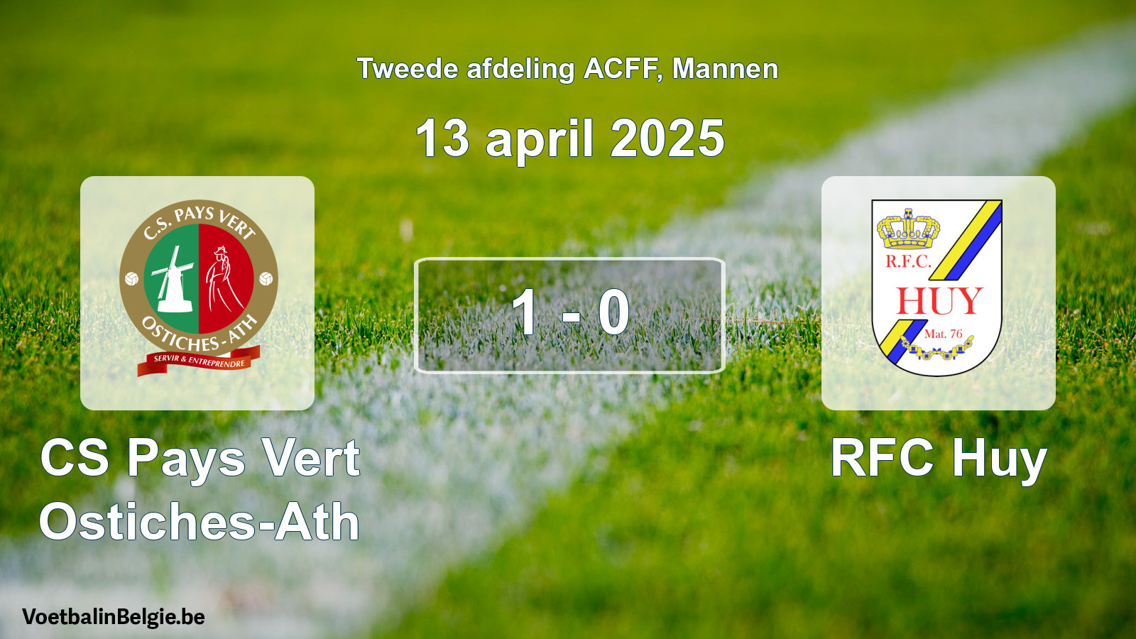 Gespeelde wedstrijd mannenvoetbal: CS Pays Vert Ostiches-Ath - RFC Huy 1 - 0 (13 april 2025)