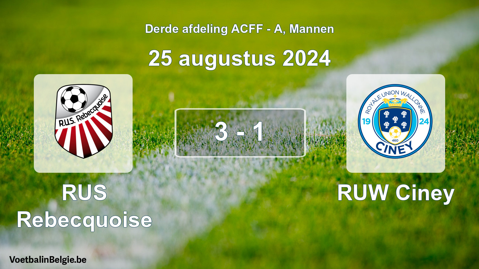 Gespeelde wedstrijd mannenvoetbal: RUS Rebecquoise - RUW Ciney 3 - 1 (25 augustus 2024)