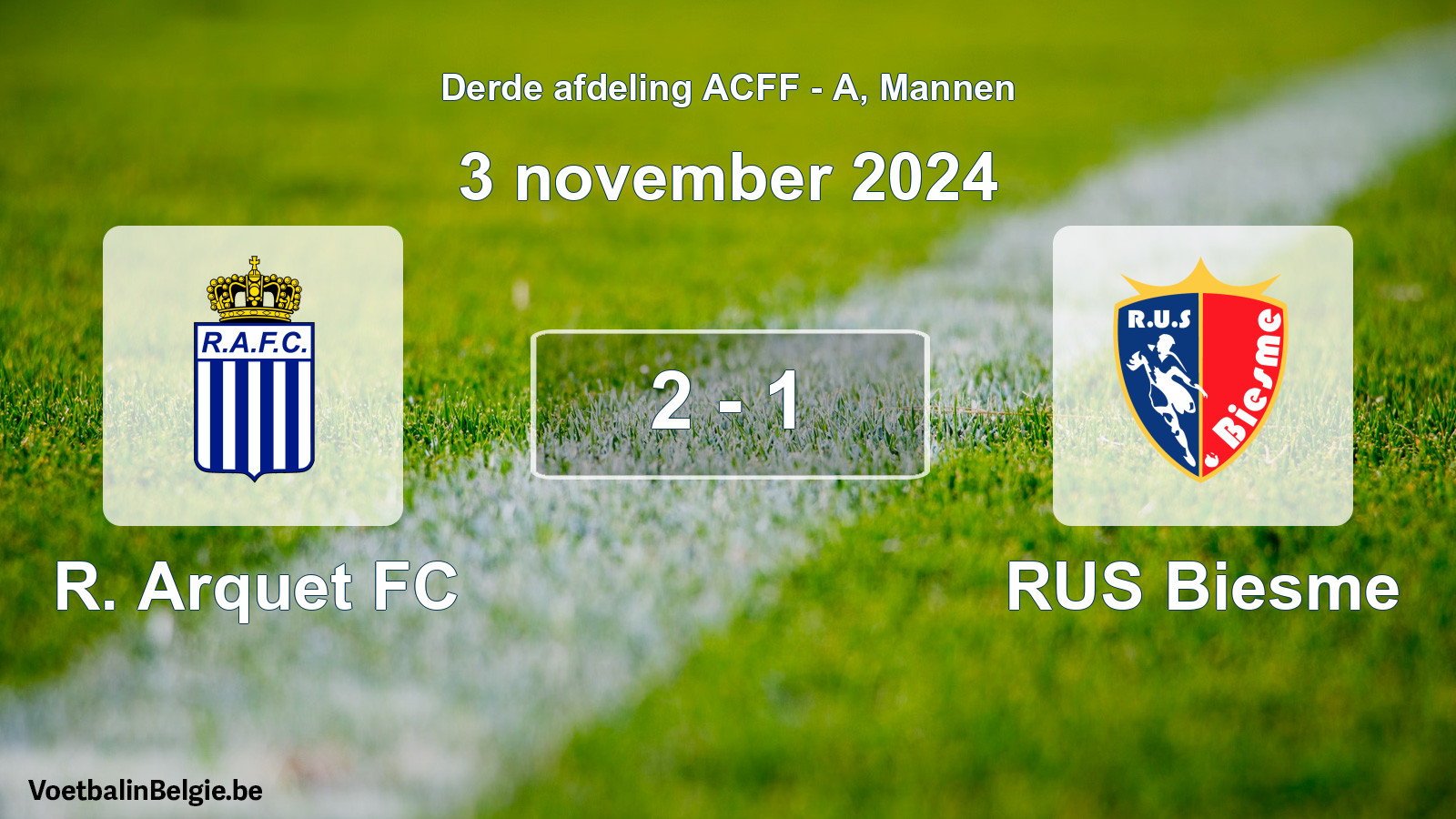 Gespeelde wedstrijd mannenvoetbal: R. Arquet FC - RUS Biesme 2 - 1 (3 november 2024)