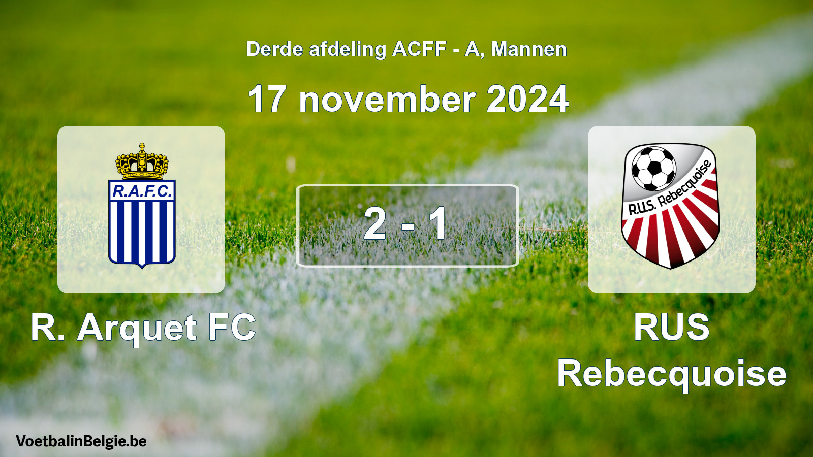 Gespeelde wedstrijd mannenvoetbal: R. Arquet FC - RUS Rebecquoise 2 - 1 (17 november 2024)