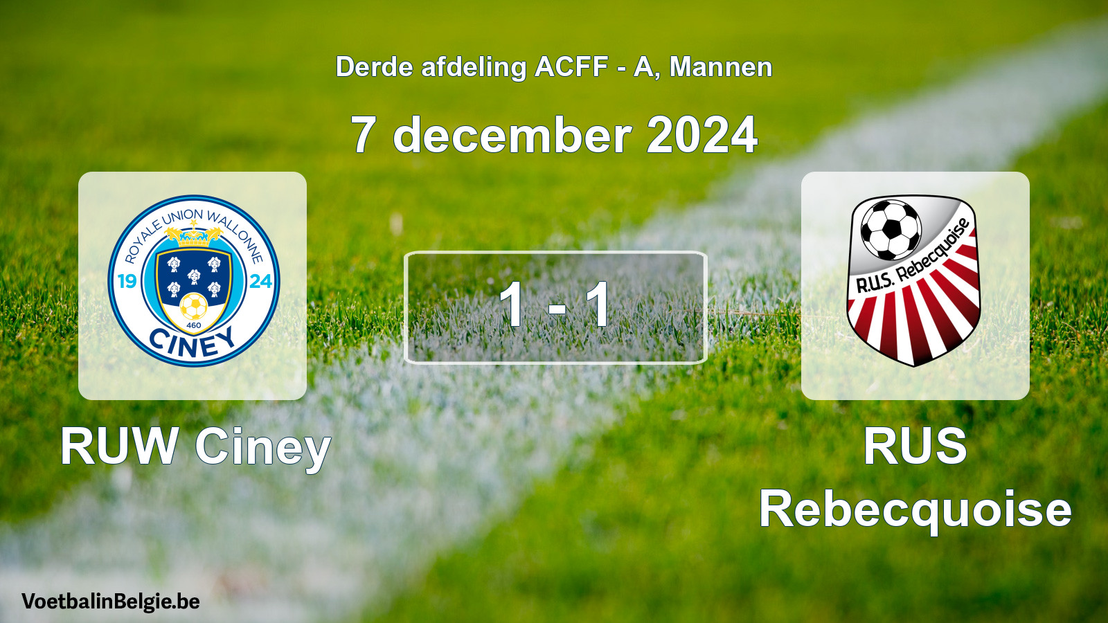 Gespeelde wedstrijd mannenvoetbal: RUW Ciney - RUS Rebecquoise 1 - 1 (7 december 2024)