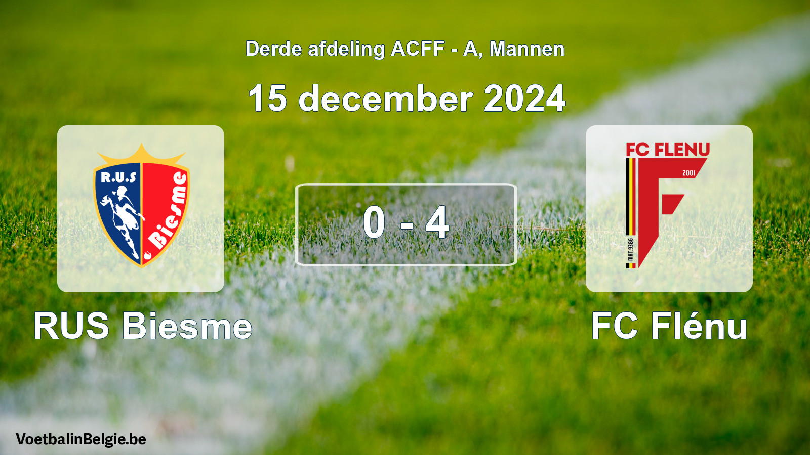Gespeelde wedstrijd mannenvoetbal: RUS Biesme - FC Flénu 0 - 4 (15 december 2024)
