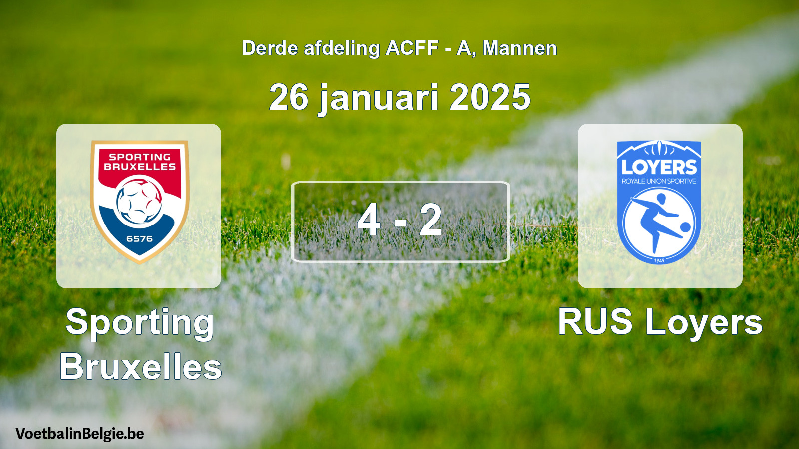 Gespeelde wedstrijd mannenvoetbal: Sporting Bruxelles - RUS Loyers 4 - 2 (26 januari 2025)