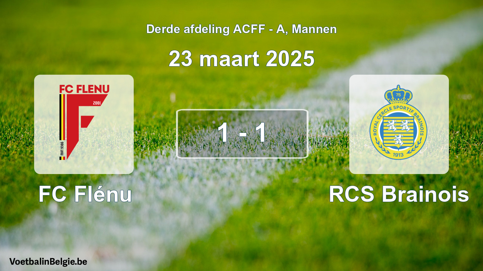 Gespeelde wedstrijd mannenvoetbal: FC Flénu - RCS Brainois 1 - 1 (23 maart 2025)