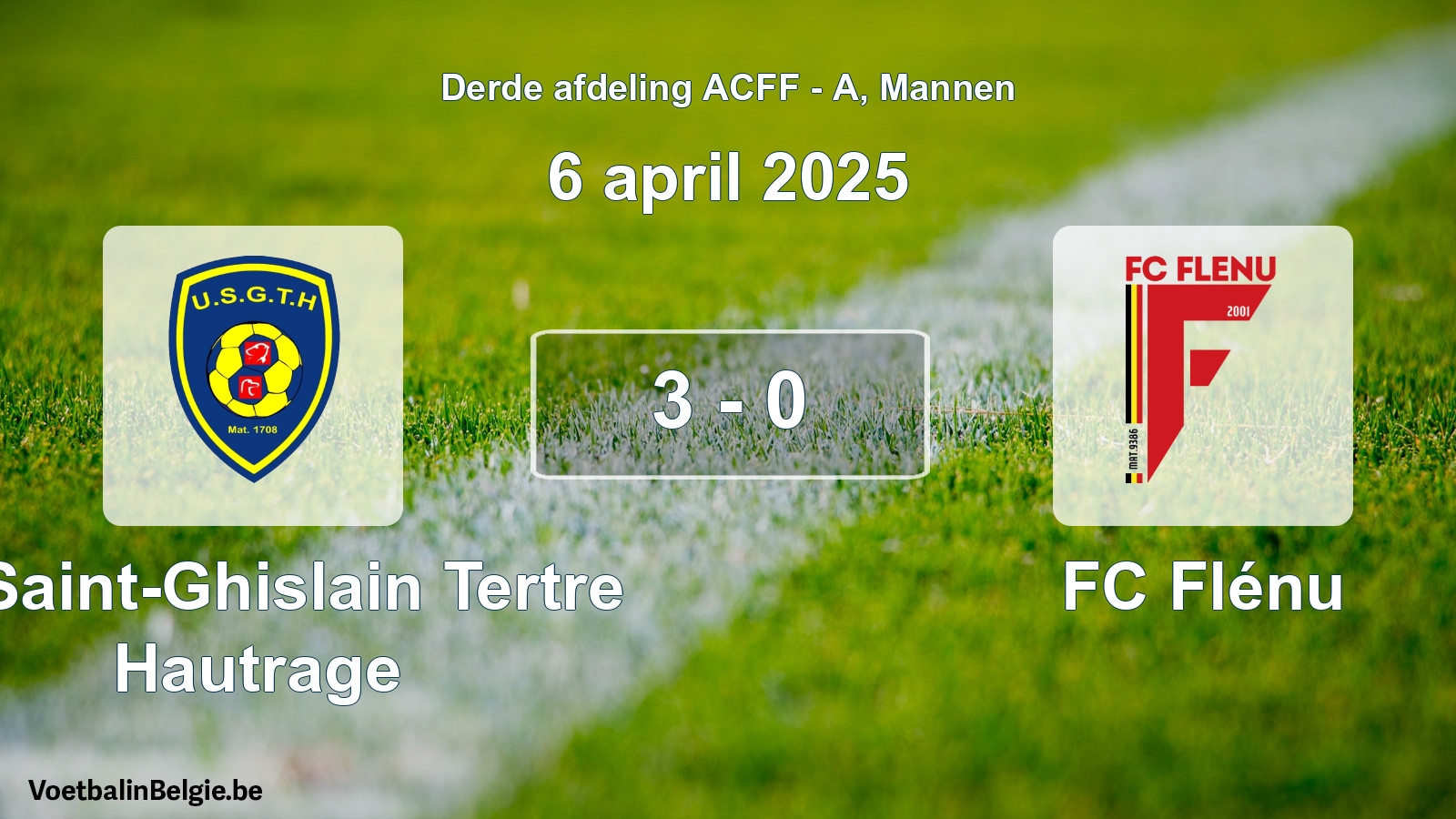 Gespeelde wedstrijd mannenvoetbal: U. Saint-Ghislain Tertre Hautrage - FC Flénu 3 - 0 (6 april 2025)