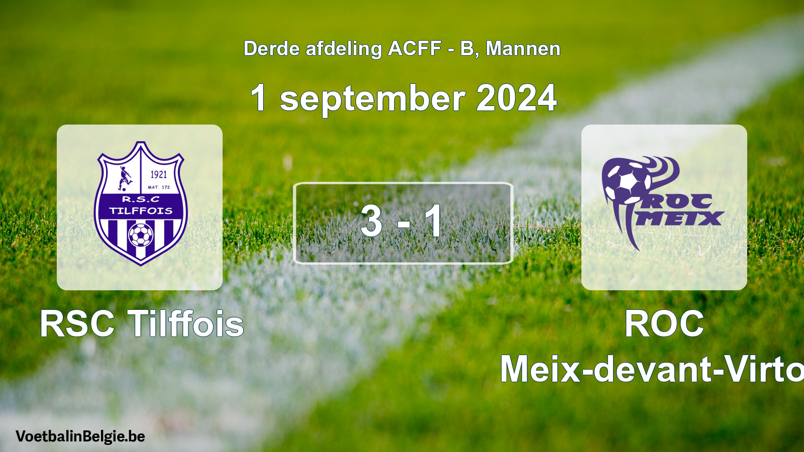 Gespeelde wedstrijd mannenvoetbal: RSC Tilffois - ROC Meix-devant-Virton 3 - 1 (1 september 2024)