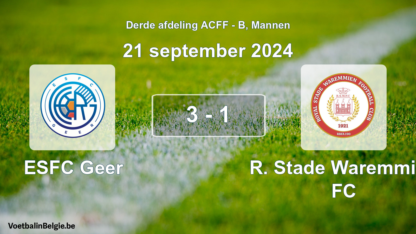 Gespeelde wedstrijd mannenvoetbal: ESFC Geer - R. Stade Waremmien FC 3 - 1 (21 september 2024)