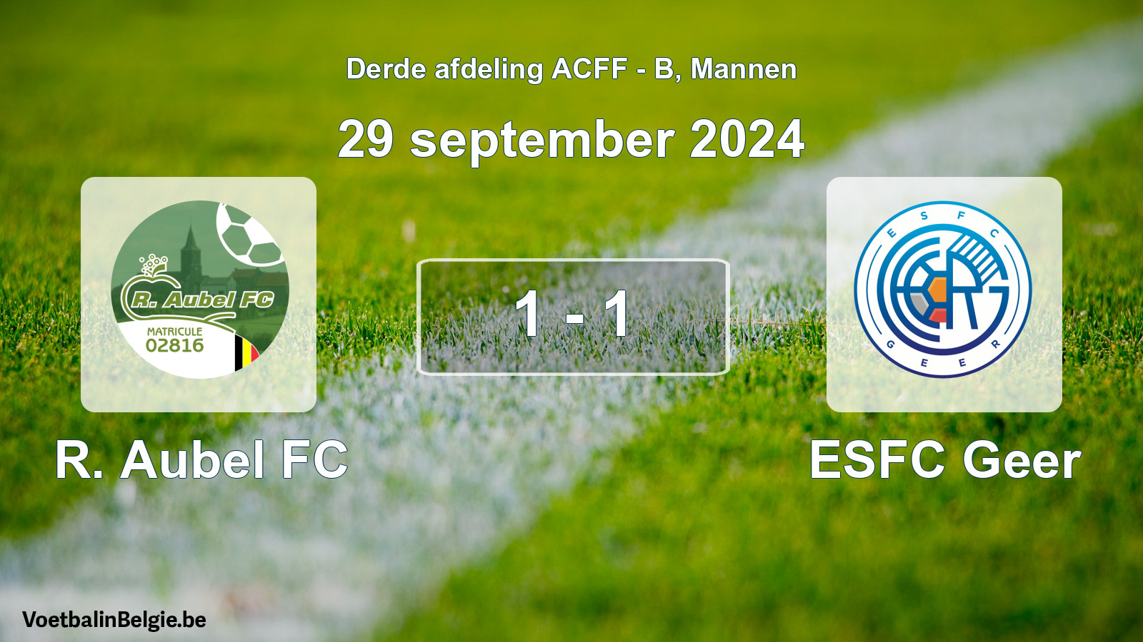 Gespeelde wedstrijd mannenvoetbal: R. Aubel FC - ESFC Geer 1 - 1 (29 september 2024)